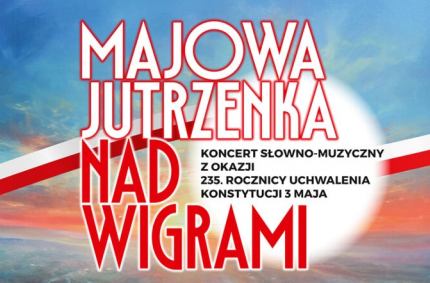 Koncert z okazji rocznicy uchwalenia Konstytucji 3 Maja