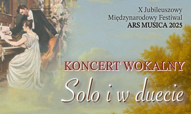 X Jubileuszowy Międzynarodowy Festiwal ARS MUSICA 2025