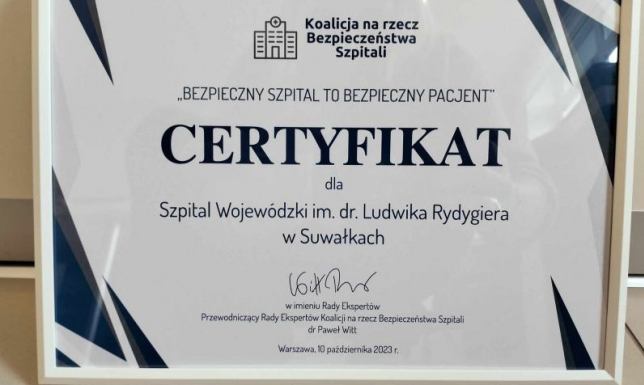 Szpital Wojewódzki im. dr. Ludwika Rydygiera w Suwałkach otrzymał certyfikat