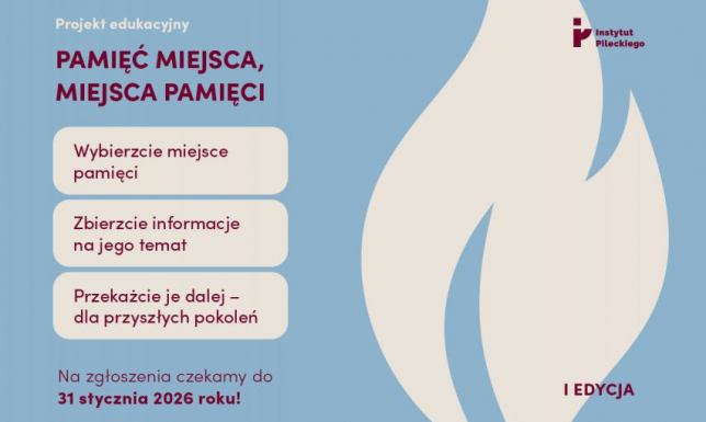 Projekt „Pamięć miejsca, miejsca pamięci”