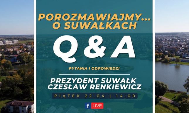 Porozmawiajmy o Suwałkach z prezydentem Czesławem Renkiewiczem