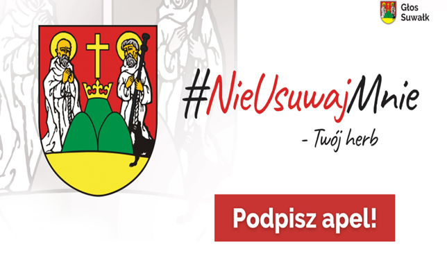 petycja pod hasłem #NieUsuwajMnie – Twój Herb Suwałki