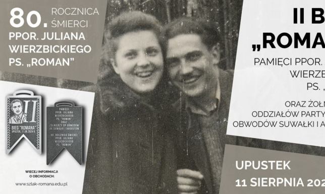80. Rocznica Śmierci ppor. Juliana Wierzbickiego ps. "Roman" obchody upamiętniające żołnierzy Oddziałów Partyzanckich AK
