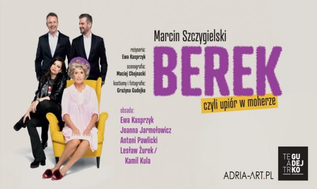 Berek, czyli upiór w moherze w Suwalskim Ośrodku Kultury Berek, czyli upiór w moherze w Suwalskim Ośrodku Kultury