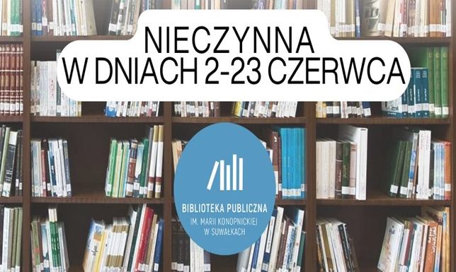 Biblioteka nieczynna z powodu kontroli księgozbioru