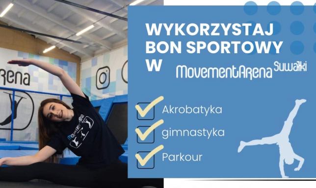 Bon Sportowy na Movement Arenie  Skorzystaj z BONU Sportowego na Movement Arenie w Suwałkach