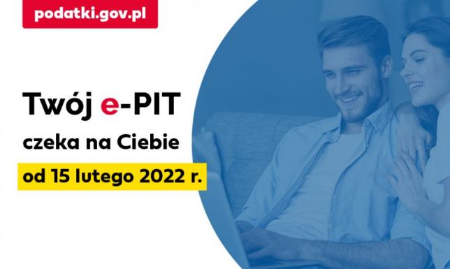 e-PIT dostępny w e-Urzędzie Skarbowym Twój e-PIT czeka na Ciebie w e-Urzędzie Skarbowym