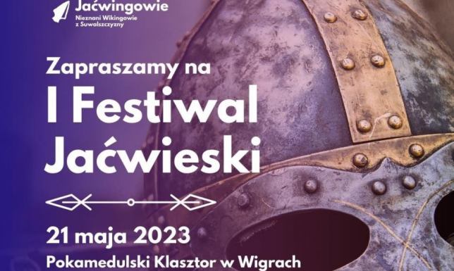 I Festiwal Jaćwieski odbędzie się w Pokamedulskim Klasztorze w Wigrach nie zabraknie historii, rzemiosła, a także nowych technologii