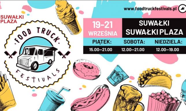 Food Truck Festivals ponownie w Suwałkach