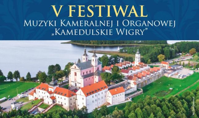 V Festiwal Muzyki Kameralnej i Organowej „Kamedulskie Wigry” osiem koncertów od utworów epoki średniowiecza, po muzykę XXI wieku