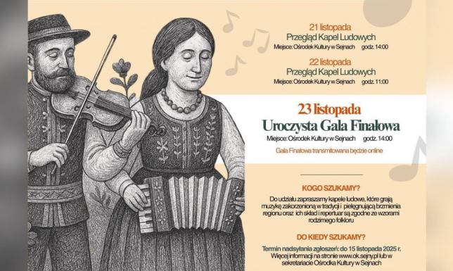 Ośrodek Kultury w Sejnach zaprasza kapele ludowe
