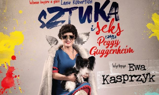 Monodram Ewy Kasprzyk w SOK - bilety do wygrania  Sztuka i seks, czyli Peggy Guggenheim” w wykonaniu Ewy Kasprzyk