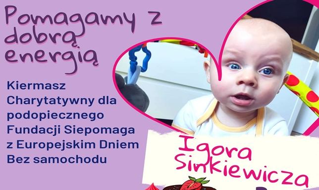 Kiermasz charytatywny dla Igora Sinkiewicza, podopiecznego Fundacji Siepomaga