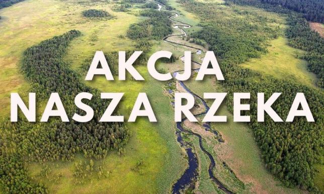 Akcja nasza rzeka w regionie porządkowaniu szlaków kajakowych na rzece Rospudzie, Czarnej Hańczy