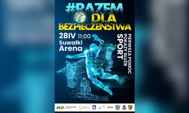 Razem dla Bezpieczeństwa w hali Suwałki Arena