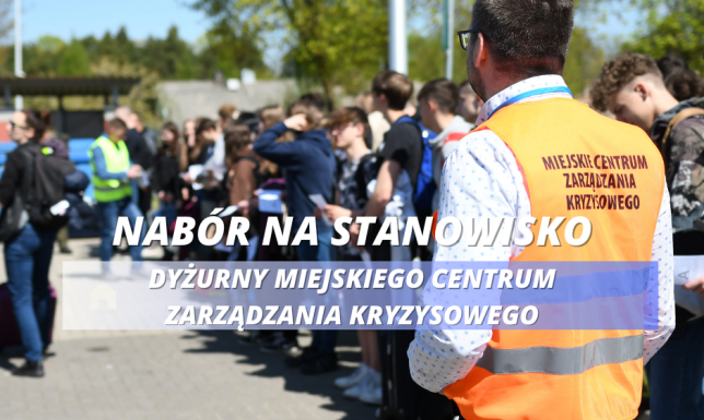 Poszukują dyżurnego miejskiego centrum zarządzania kryzysowego