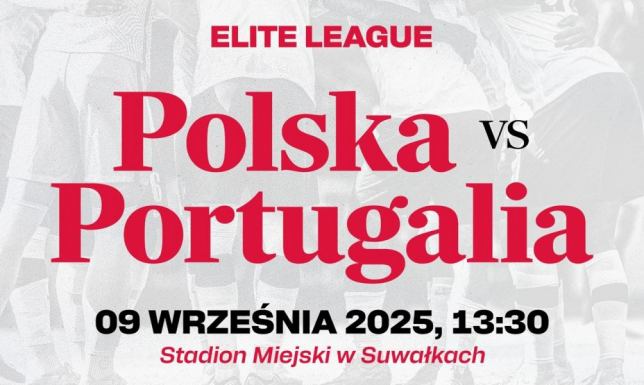 Reprezentacja U-20 zagra w Suwałkach Mecz odbędzie się na Stadionie miejskim w Suwałkach