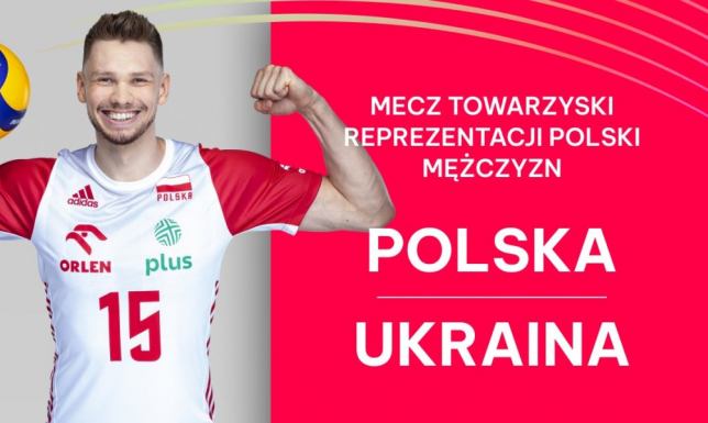 Towarzyski mecz siatkówki Polska - Ukraina w hali Suwałki Arena