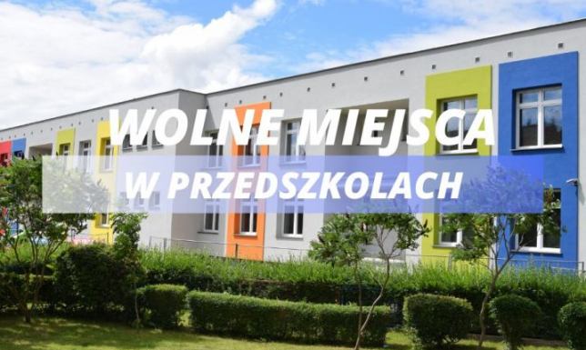 Wolne miejsca w przedszkolach i oddziałach przedszkolnych  Wolne miejsca w przedszkolach i oddziałach przedszkolnych
