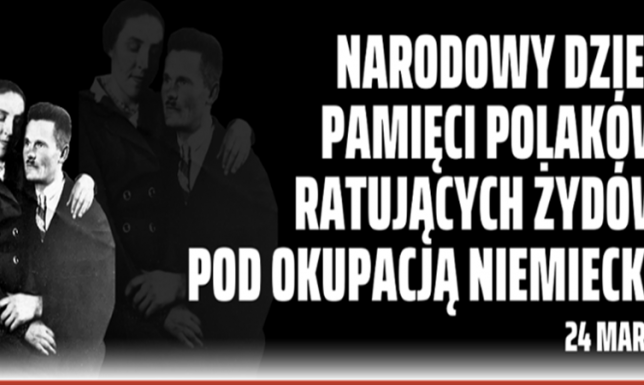 Narodowy Dzień Pamięci Polaków ratujących Żydów pod okupacją niemiecką