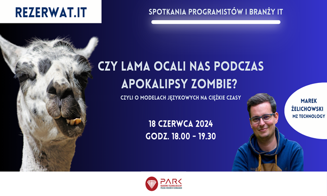 Spotkanie programistów dla programistów w PNT Czy lama ocali nas podczas apokalipsy zombie?