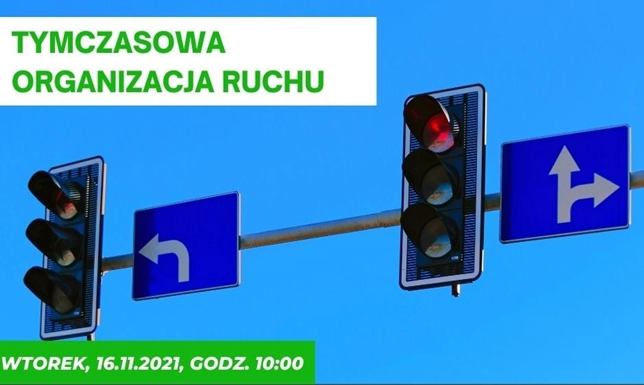 tymczasowa organizacja ruchu na skrzyżowaniu ul. gen. Kaźmierza Pułaskiego z ul. A. Wierusza-Kowalskiego.