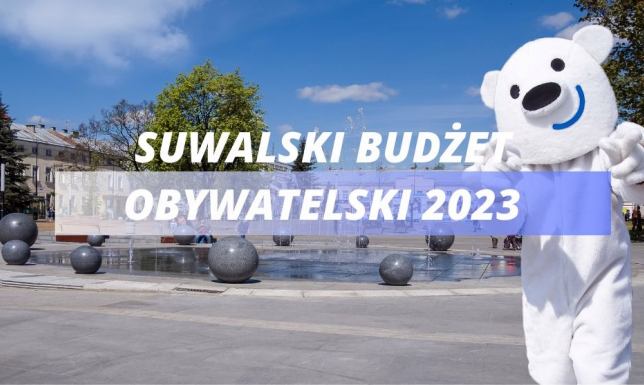  nabór wniosków do Suwalskiego Budżetu Obywatelskiego na 2023 rok