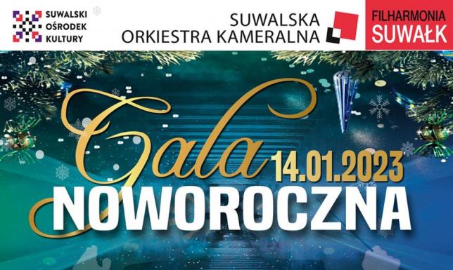 Gala Noworoczna w SOK Suwalski Ośrodek Kultury zaprasza na noworoczną galę