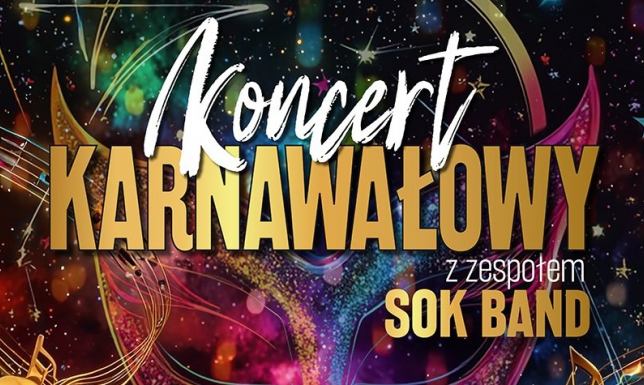  koncert zespołu SOK BAND w karnawałowej odsłonie