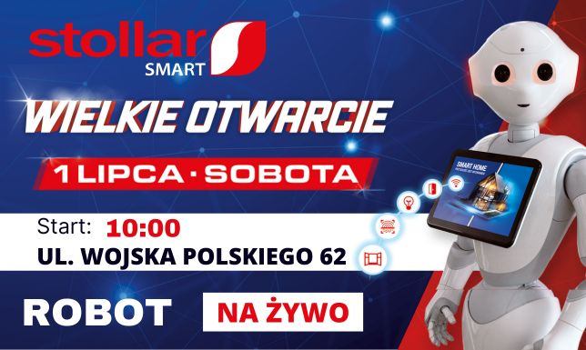 STOLLAR SMART - Inteligentne okna i drzwi, rozwiązania Smart Home - otwarcie już 1 lipca od godziny 10:00 
