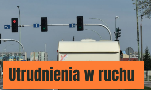 Komunikat ZDiZ o utrudnieniach w ruchu
