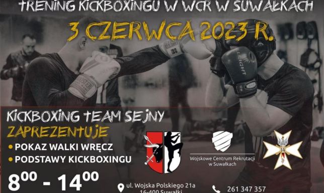 Pracująca sobota w WCR Suwałki - trening KICKBOXINGU Wojskowe Centrum Rekrutacji w Suwałkach zaprasza na trening