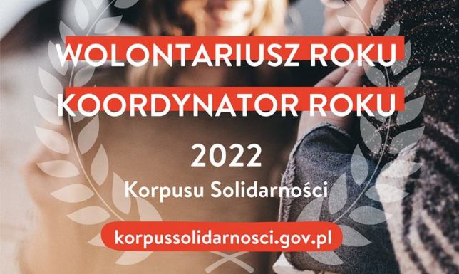 Podziękuj wolontariuszowi i doceń koordynatora wolontariatu Korpus Solidarności 2022 wolontariusz i koordynator roku