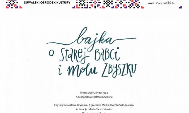 Bajka o starej babci i molu Zbyszku