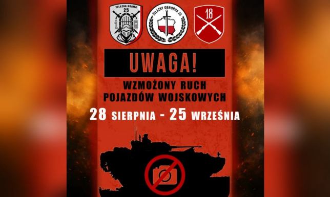 Wzmożony ruch pojazdów wojskowych - zakaz nagrywania i fotografowania ćwiczenia wojskowe pod kryptonimem ŻELAZNA BRAMA-25