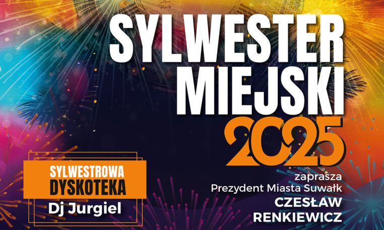 Władze Suwałk zapraszają mieszkańców na Miejskiego Sylwestra