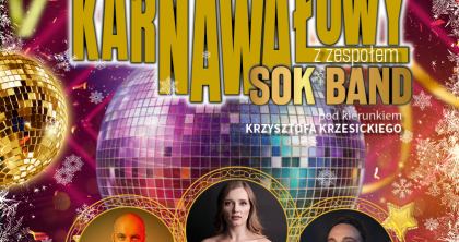 Podwójne zaproszenie na koncert karnawałowy