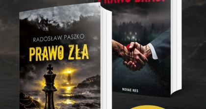 Prawo Braci i Prawo Zła - wygraj książki Radosława Paszko