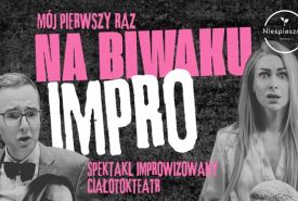 Spektakl improwizowany "Mój pierwszy raz na biwaku" w Żubrynie