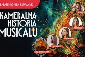 Koncert Musicalowy w wykonaniu Suwalskiej Orkiestry Kameralnej