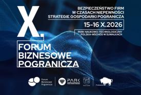 Cyfrowa tarcza i sztuczna inteligencja. Przełomowe technologie na X Forum Biznesowym Pogranicza