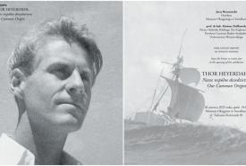 otwarcie wystawy "Thor Heyerdahl Nasze wspólne Dziedzictwo"