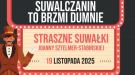 Straszne Suwałki Joanny Sztelmer-Stabińskiej