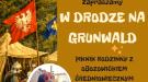 „W drodze na Grunwald" - piknik rodzinny w Wiżajnach