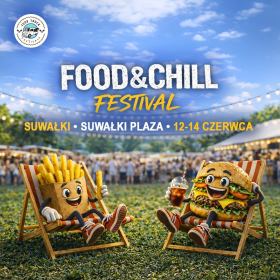 5 voucherów na Food & Chill Festival w Suwałkach