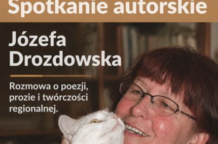 Niezwykłe spotkanie w Muzeum: Rozmowy z Józefą Drozdowską