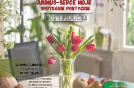 Gościem będzie aktor i poeta Piotr Pilarski