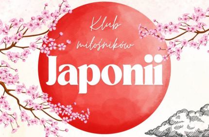 Zapraszamy młodzież na zajęcia z języka japońskiego
