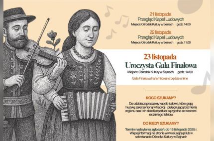 Ośrodek Kultury w Sejnach zaprasza kapele ludowe