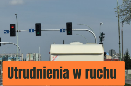 Komunikat ZDiZ o utrudnieniach w ruchu